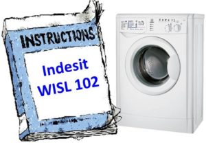 Инструкции за пералня Indesit WISL 102