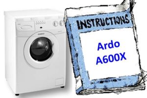 Ръководство за пералня Ardo A600X