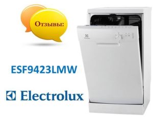 Отзиви за съдомиялна машина Electrolux ESF9423LMW