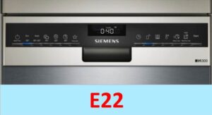 Код за грешка E22 на съдомиялната машина Siemens